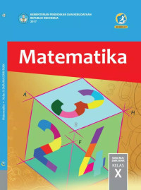 Image of Matematika :SMA/MA/SMK/MAK Kelas X Kurikulum 2013 Edisi Revisi 2016