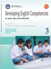 Image of DEVELOPING ENGLISH COMPETENCIES 3:SMA/MA GRADE XII OF NATURAL AND SOCIAL SCIENCE PROGRAMME
