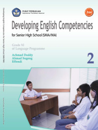 Image of [E-BOOK] DEVELOPING ENGLISH COMPETENCIES 2:SMA/MA GRADE XI LANGUAGE PROGRAMME