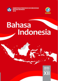 Image of Bahasa Indonesia:Untuk SMA/MA/SMK/MAK Kelas XII
