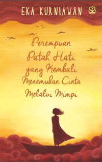 Image of Perempuan Patah Hati yang Kembali Menemukan Cinta Melalui Mimpi