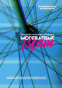 Image of Moderatisme Islam : Kumpulan Tulisan Para Penggerak Moderasi Beragama