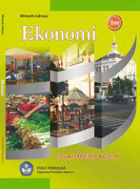 Image of EKONOMI :Untuk SMA/MA Kelas X