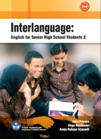 Image of INTERLANGUAGE:ENGLISH FOR SENIOR HIGH SCHOOL X